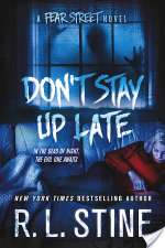 Don't Stay Up Late