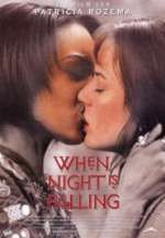 When Night Is Falling