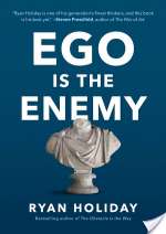 Ego Is the Enemy