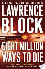 Eight Million Ways To Die