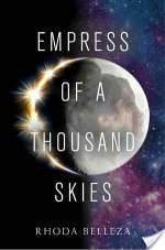 Empress of a Thousand Skies