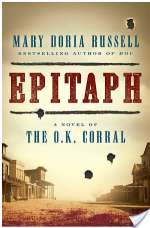 Epitaph: A Novel Of The O.K. Corral