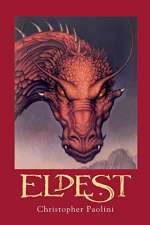 Eragon, Eldest & Brisingr