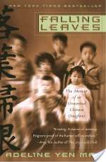 Falling Leaves: The Memoir of an Unwanted Chinese Daughter