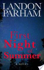 First Night of Summer