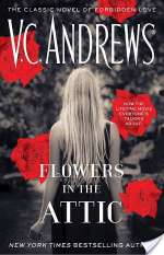 Flowers in the Attic