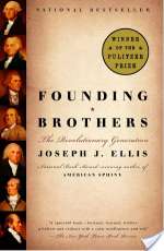 Founding Brothers: The Revolutionary Generation
