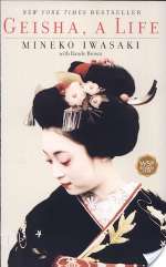 Geisha, a Life