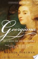 Georgiana: Duchess of Devonshire