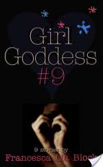 Girl Goddess #9: Nine Stories