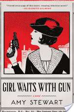 Girl Waits with Gun