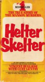 Helter Skelter: The True Story of the Manson Murders
