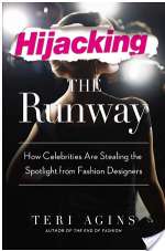 Hijacking The Runway: How Celebrities Are Stealing The Spotlight From Fashion Designers