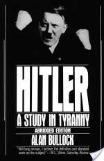 Hitler: A Study in Tyranny