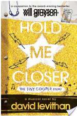 Hold Me Closer: The Tiny Cooper Story