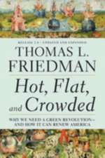 Hot, Flat, and Crowded