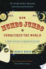 How Mumbo-Jumbo Conquered the World