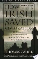 How the Irish Saved Civilization