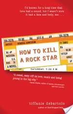 How to Kill a Rock Star