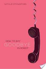 How to Say Goodbye in Robot