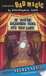 If You're Reading This, It's Too Late