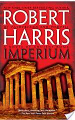 Imperium: A Novel of Ancient Rome