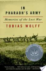 In Pharaoh's Army: Memories of the Lost War