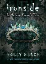 Ironside: A Modern Faery's Tale