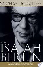 Isaiah Berlin: A Life