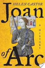 Joan Of Arc: A History