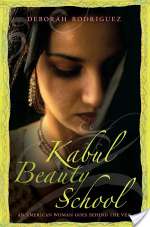Kabul Beauty School: An American Woman Goes Behind the Veil