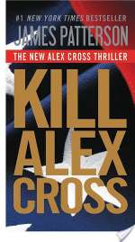 Kill Alex Cross