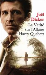 La V?rit? sur l'affaire Harry Quebert