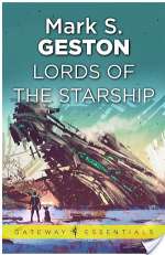 Lords Of The Starship