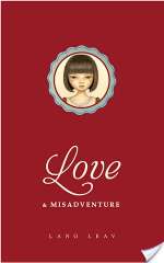 Love & Misadventure
