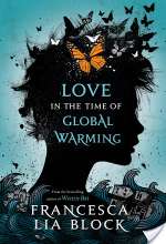 Love in the Time of Global Warming