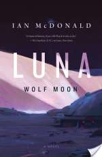 Luna: Wolf Moon: A Novel