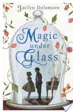 Magic Under Glass