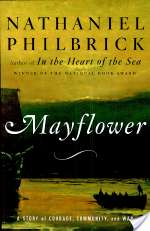 Mayflower: A Story of Courage, Community, and War