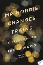 Mr Norris Changes Trains