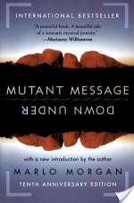 Mutant Message Down Under