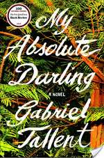 My Absolute Darling: A Novel