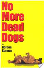 No More Dead Dogs
