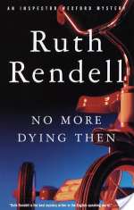 No More Dying Then