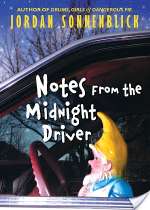 Notes from the Midnight Driver