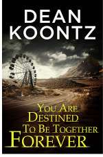 Odd Thomas: You Are Destined To Be Together Forever