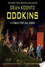 Oddkins: A Fable for All Ages
