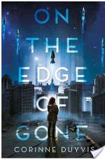 On the Edge of Gone