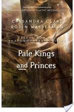 Pale Kings and Princes