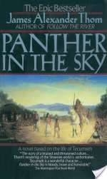 Panther in the Sky: A Novel Based on the Life of Tecumseh